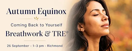 Autumn Equinox: Breathwork & TRE®