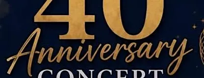 40th Anniversary Concert