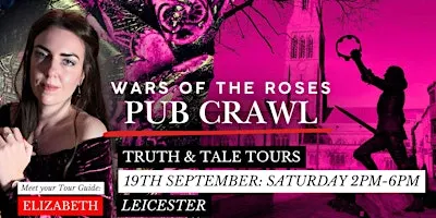 Wars of the Roses Historical Pub Crawl