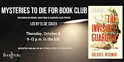 Mysteries to Die For Book Club: "The Invisible Guardian" by Dolores Redondo