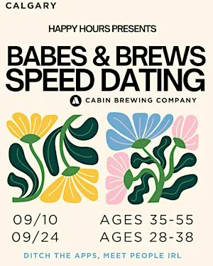 Babes & Brews Speed Dating 28-38@ Cabin Brewing (Calgary)