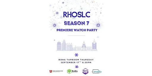 The Real Housewives of Salt Lake City S7 Premiere Watch Party