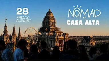 NOMAD LAST ROOFTOP PARTY|CASA ALTA & SCÈNE ☀️