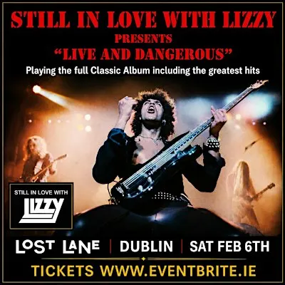 Still in love with Lizzy presents "Live and Dangerous"