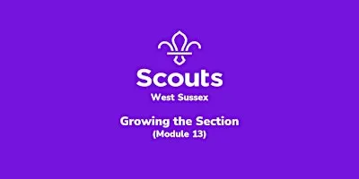 Growing the Section (Module 13)
