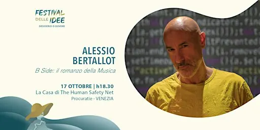 ALESSIO BERTALLOT - B Side : il romanzo della Musica - Festival delle Idee