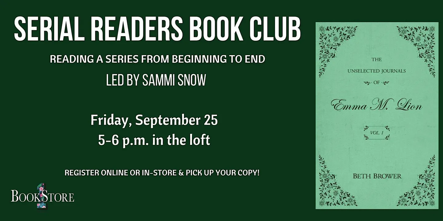 Serial Readers Book Club: "The Unselected Journals of Emma M. Lion: Vol. 1"