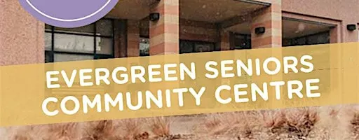 Discover What Your Gold & Silver Are Worth — at Evergreen Seniors Centre