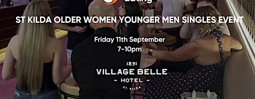 St Kilda Older Women Younger Men Singles Event|Village Belle | 11th Sept