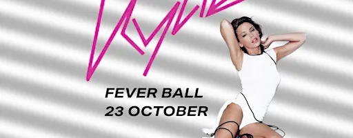 Kylie Fever Ball
