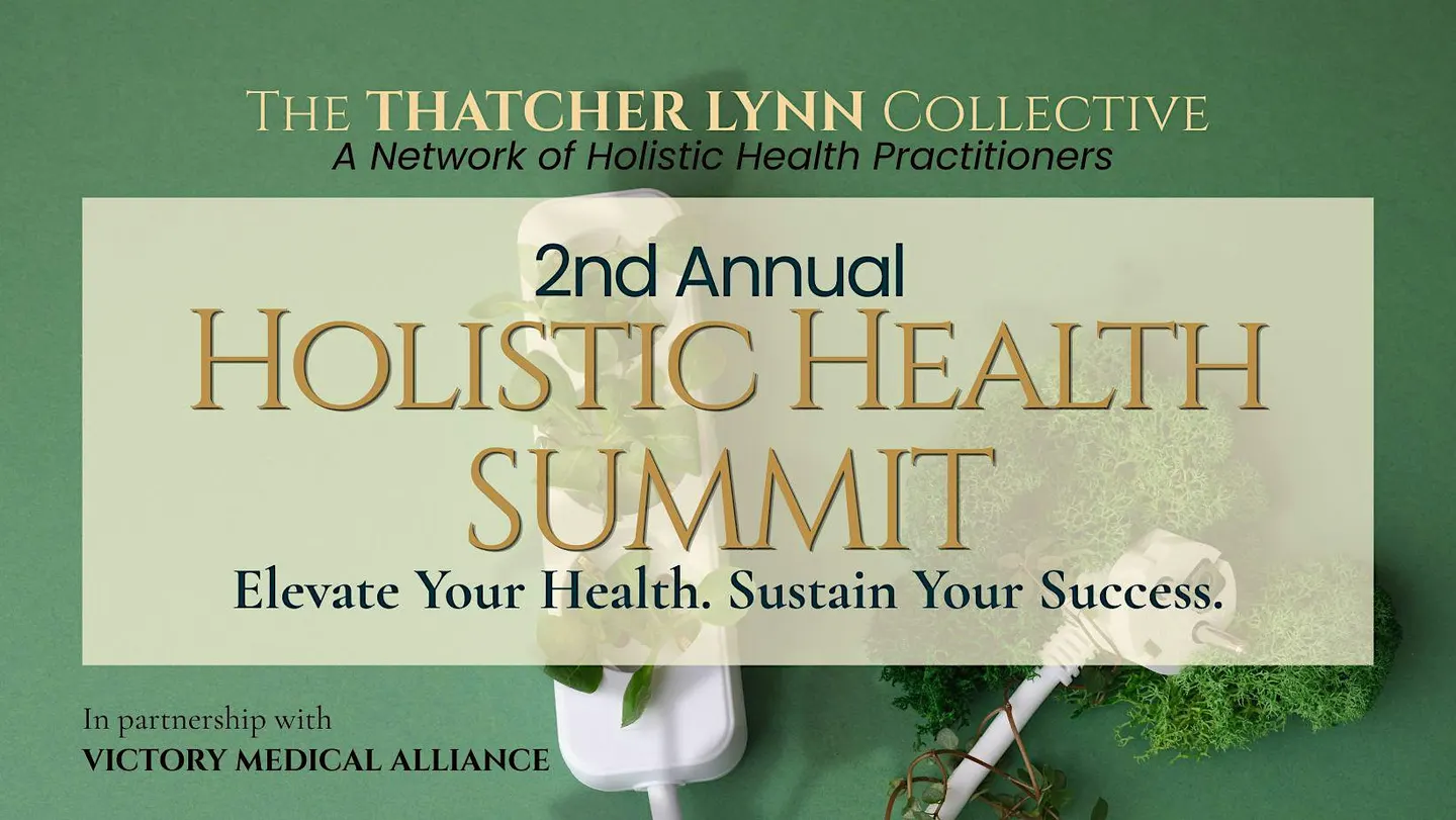 The 2nd Annual Holistic Health Summit