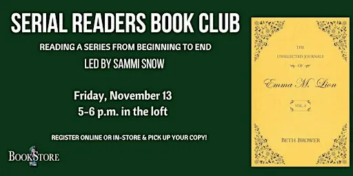 Serial Readers Book Club: "The Unselected Journals of Emma M. Lion: Vol. 3"