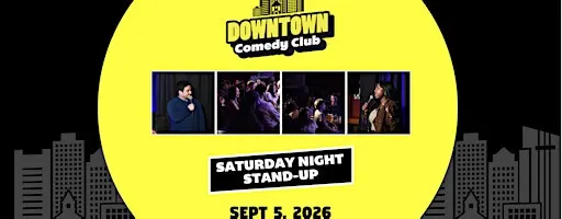 Downtown Comedy Club: Saturday Night Stand-Up