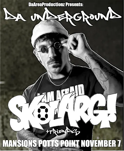 DAP: DA UNDERGROUND SKOLARG AND FRIENDS