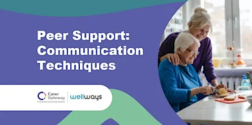 Peer Support - Communication Techniques