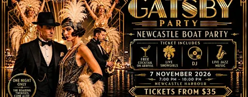 The Great Gatsby Party | Live Jazz and Showgirls | Newcastle Harbour