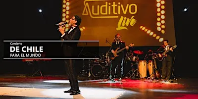 Concierto De Chile para el mundo de Auditivo Live