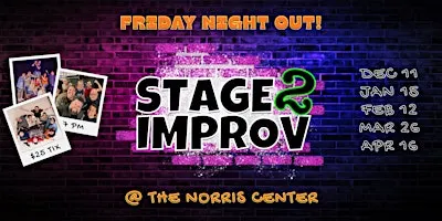 Friday Night Out with Stage 2 Improv!