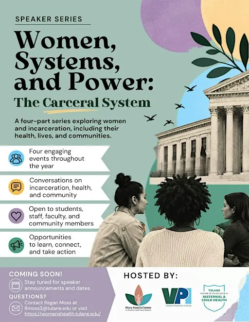 Women, Systems, and Power: The Carceral System