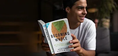 Becoming Whole - A Vision for Biblical Flourishing