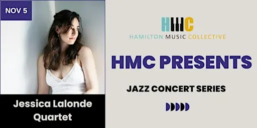 HMC Presents: Jessica Lalonde Quartet