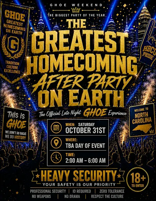 THE GREATEST HOMECOMING AFTER PARTY ON EARTH