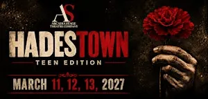 Hadestown Teen Edition - Friday, March 12th @ 7:00 PM