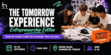 The Tomorrow Experience: Entrepreneurship Edition