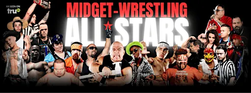 MIDGET-WRESTLING ALL*STARS LIVE! IT'S HUGE IN KILLEEN, TEXAS!