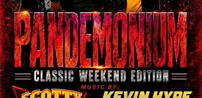 Pandemonium Classic Weekend Edition