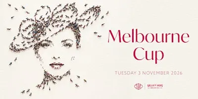 Melbourne Cup, Cloudland & Valley Hops