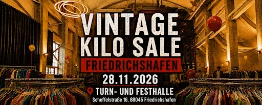 VINTAGE KILO SALE FRIEDRICHSHAFEN⚡️SHOPPEN NACH GEWICHT⚡️GOOD VIBES ONLY