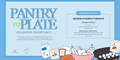 Pantry to Plate Distribution Prep volunteer opportunity – BZP Bakersfield