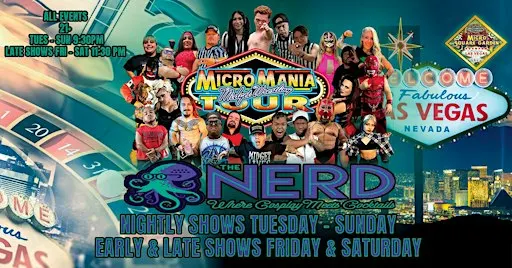 MicroMania Midget Wrestling: Las Vegas Residency at the Nerd