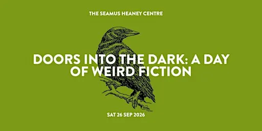 Doors Into the Dark: A Day of Weird Fiction