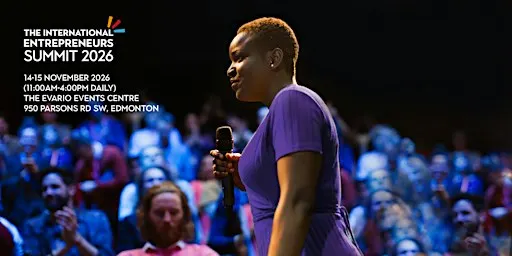 The International Entrepreneurs Summit | 14 November 2026 | Canada