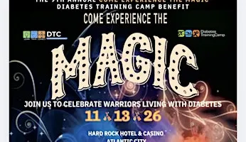 COME EXPERIENCE THE MAGIC - DTC BENEFIT
