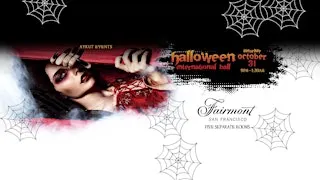 Fairmont Hotel San Francisco MEGA HALLOWEEN Party