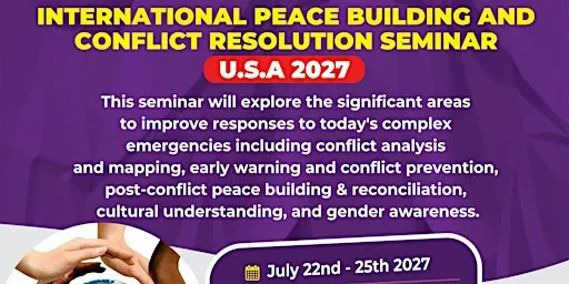 International Peace Building And Conflict Resolution USA 2027