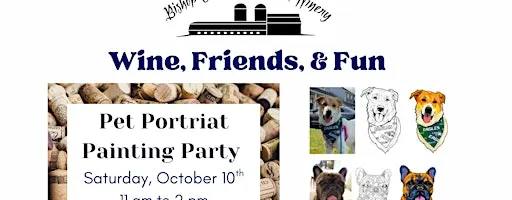 Wine, Friends, & Fun: Pet Portrait Paint Party