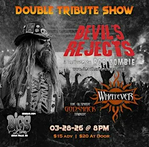 DEVIL'S REJECTS "A TRUBUTE TO ROB ZOMBIE" at Bigs Bar Live