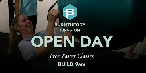 9am BUILD Class - FREE Taster Class - BurnTheory Kingston Open Day