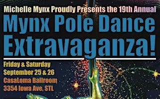 19th Annual Mynx Pole Dance Extravaganza!