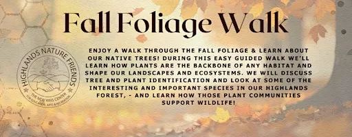 Fall Foliage Walking Seminar