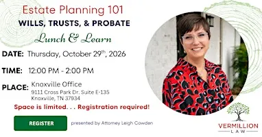 Lunch and Learn: Estate Planning Essentials Seminar