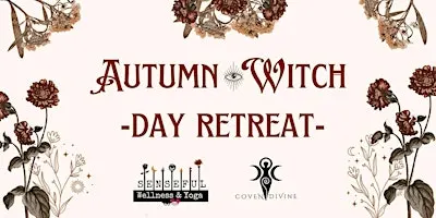 Autumn Witch Day Retreat