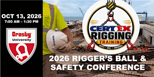 CERTEX 2026 Rigger's Ball & Safety Conference