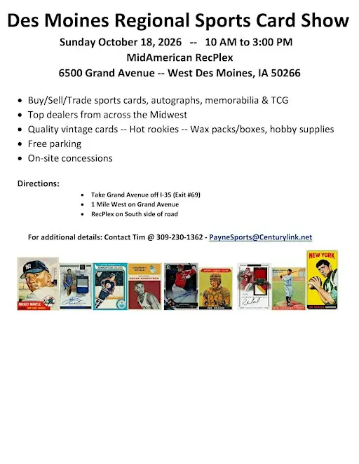 Des Moines Regional Sports Card Show -- Fall 2026