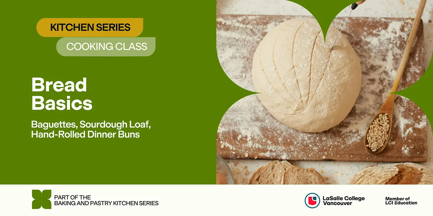 LCV Kitchen Series: Bread Basics