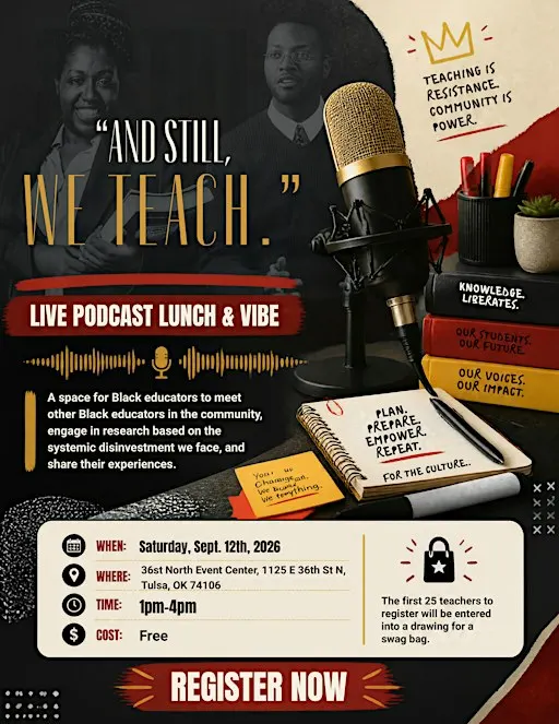 "And Still, We Teach" Live Lunch & Vibe Podcast Event